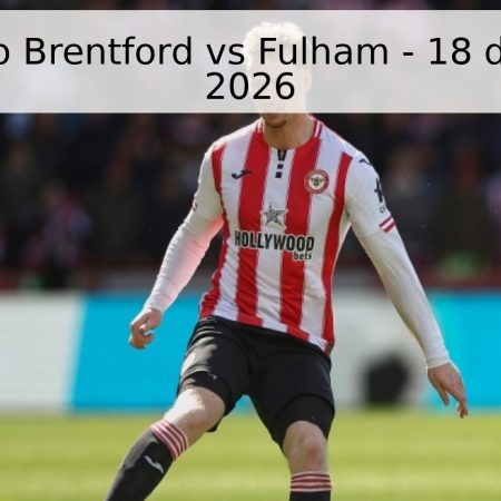 Pronóstico Brentford vs Fulham – 18 de abril de 2026