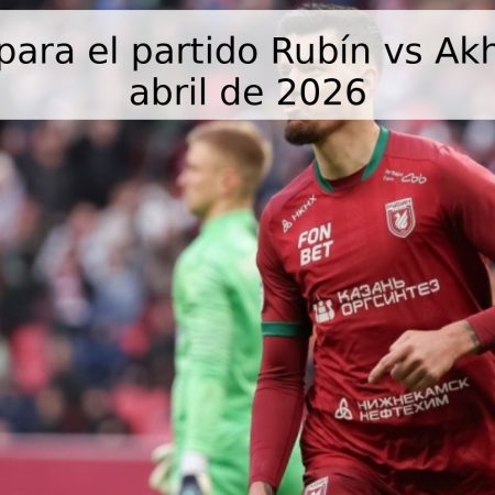 Pronóstico para el partido Rubín vs Akhron – 18 de abril de 2026