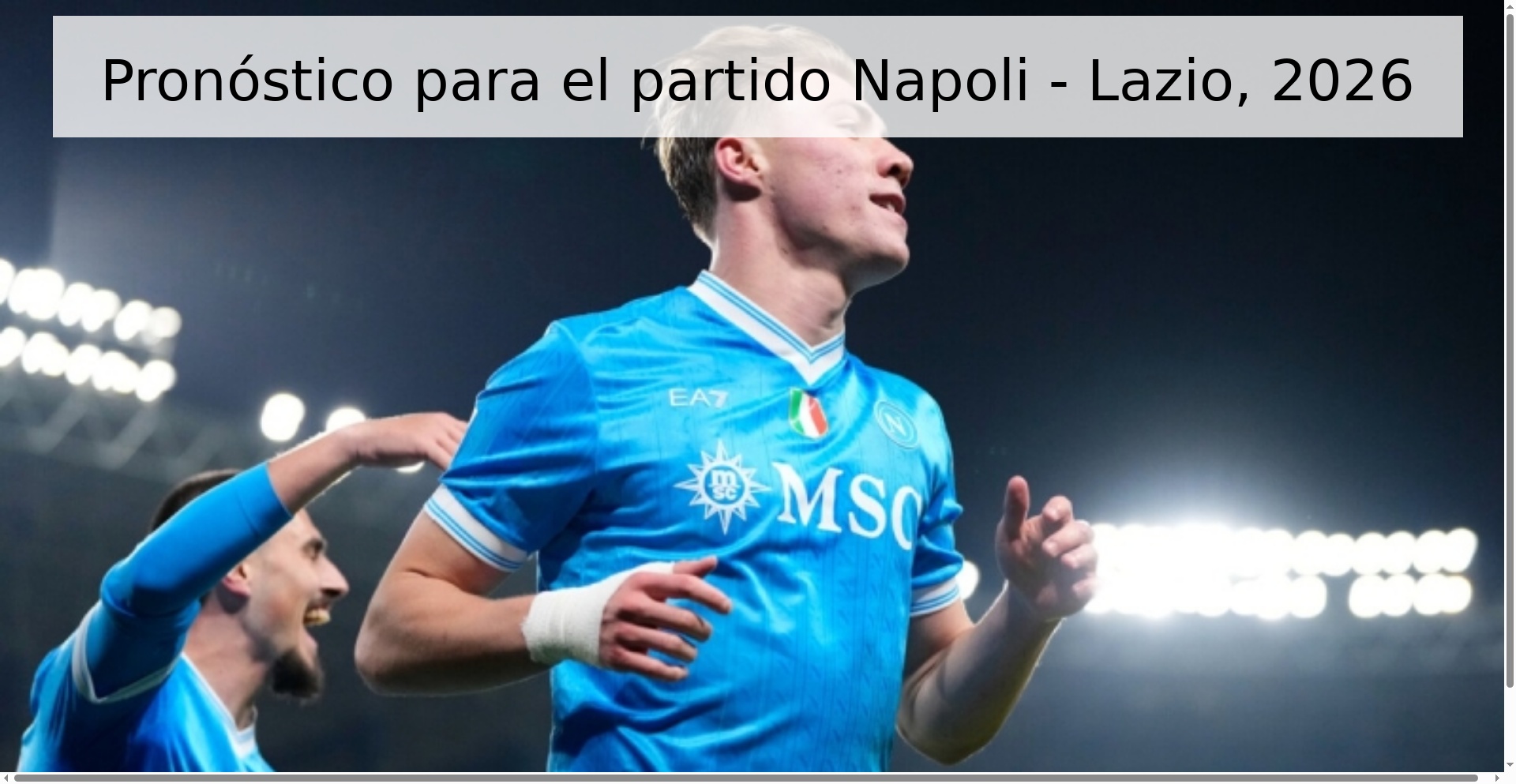 Pronóstico para el partido Napoli - Lazio, 2026 Pronóstico para el partido Napoli - Lazio, 2026