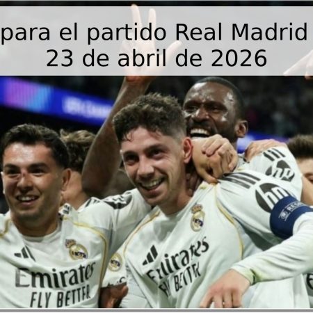 Pronóstico para el partido Real Madrid vs Alavés – 23 de abril de 2026