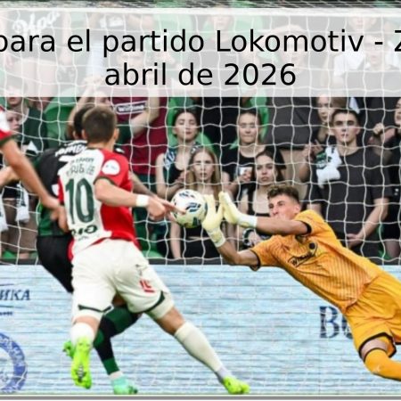Pronóstico para el partido Lokomotiv – Zenit, 26 de abril de 2026