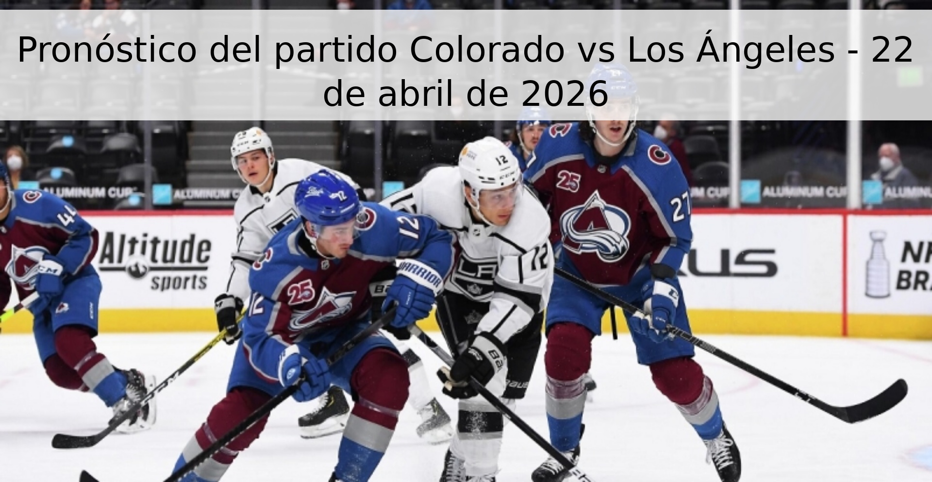 Pronóstico del partido Colorado vs Los Ángeles - 22 de abril de 2026 Pronóstico del partido Colorado vs Los Ángeles - 22 de abril de 2026