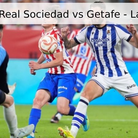 Pronóstico Real Sociedad vs Getafe – La Liga 2026