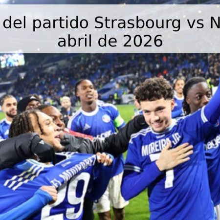 Pronóstico del partido Strasbourg vs Nice – 22 de abril de 2026
