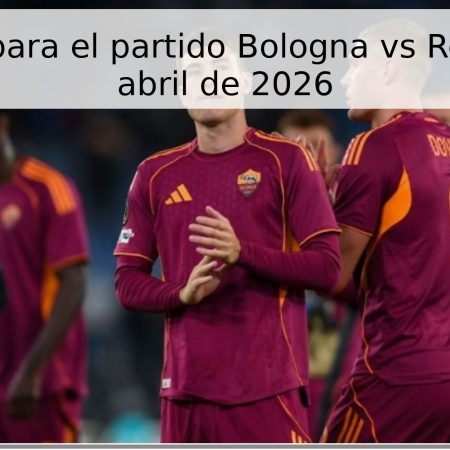 Pronóstico para el partido Bologna vs Roma – 25 de abril de 2026