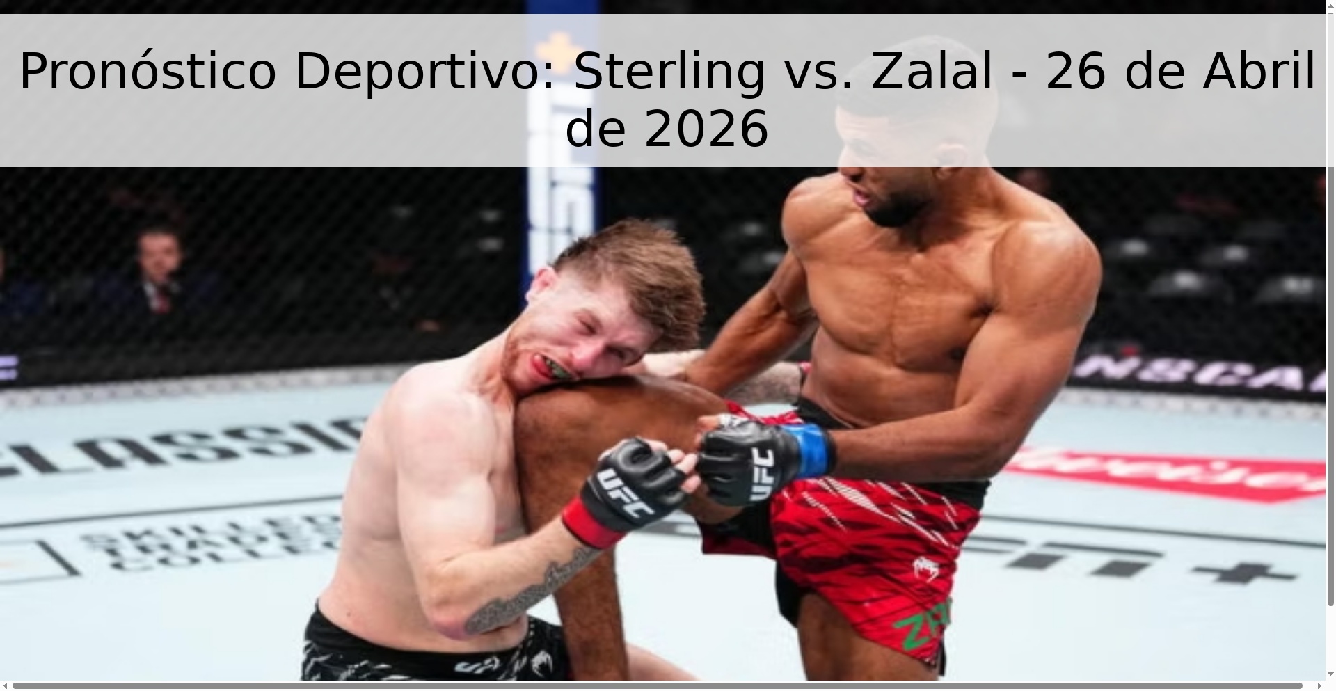 Pronóstico Deportivo: Sterling vs. Zalal - 26 de Abril de 2026