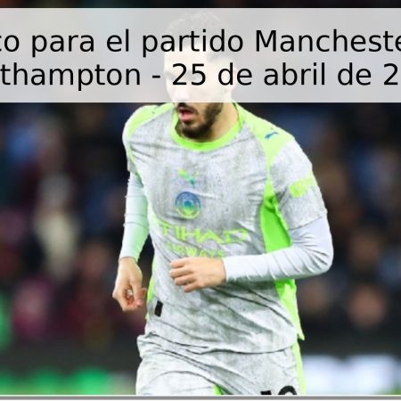 Pronóstico para el partido Manchester City vs Southampton – 25 de abril de 2026