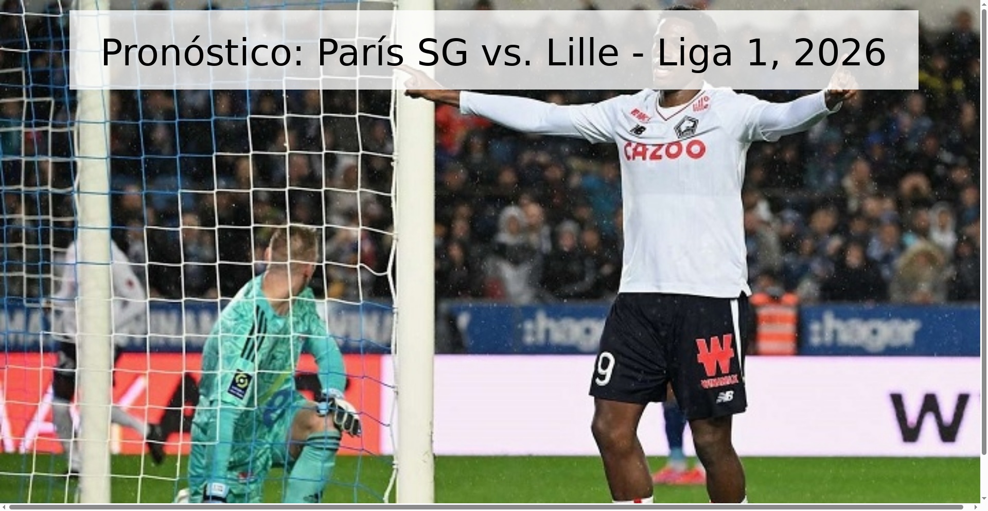Pronóstico: París SG vs. Lille - Liga 1, 2026