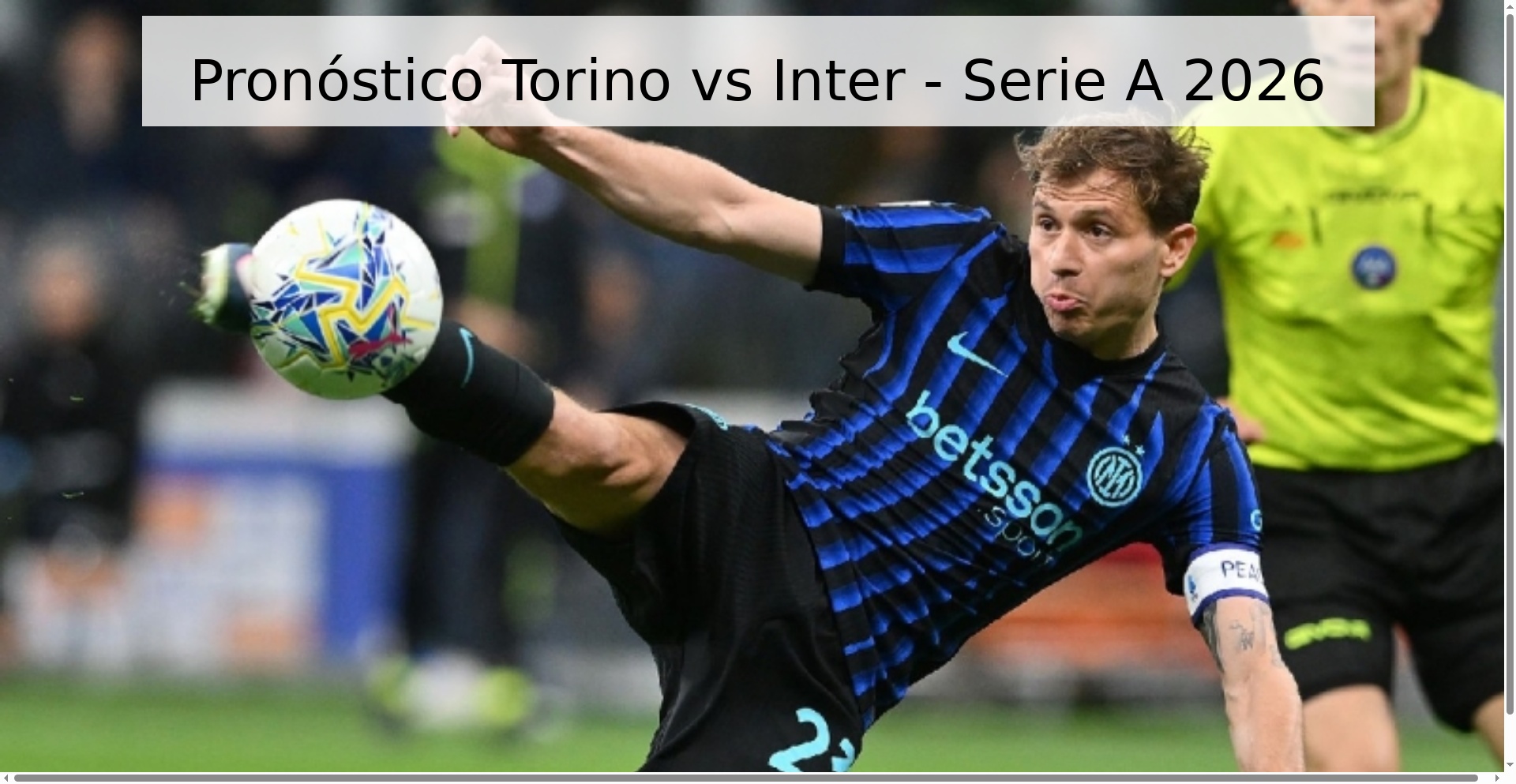 Pronóstico Torino vs Inter - Serie A 2026 Pronóstico Torino vs Inter - Serie A 2026