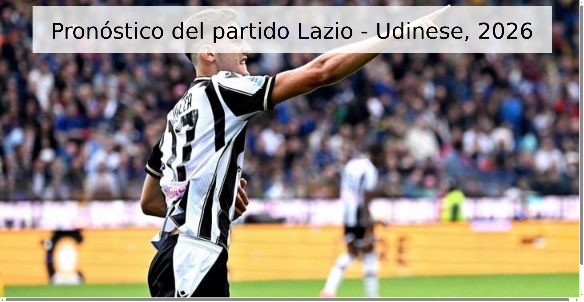Pronóstico del partido Lazio - Udinese, 2026