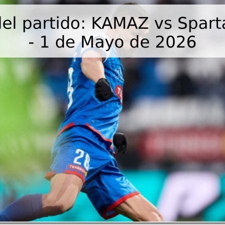 Pronóstico del partido: KAMAZ vs Spartak Kostroma – 1 de Mayo de 2026