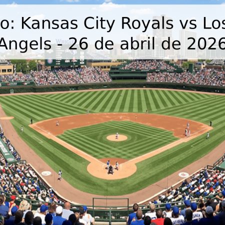 Pronóstico: Kansas City Royals vs Los Ángeles Angels – 26 de abril de 2026