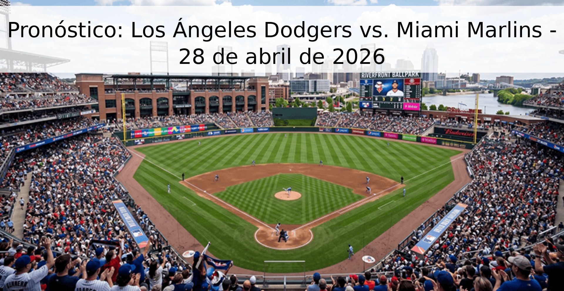 Pronóstico: Los Ángeles Dodgers vs. Miami Marlins - 28 de abril de 2026