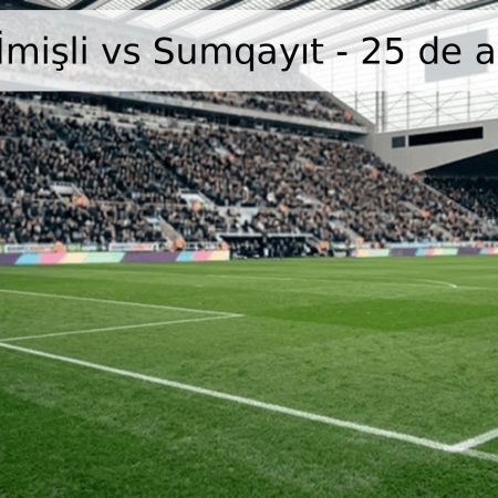 Pronóstico: İmişli vs Sumqayıt – 25 de abril de 2026