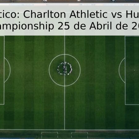 Pronóstico: Charlton Athletic vs Hull City – Championship 25 de Abril de 2026