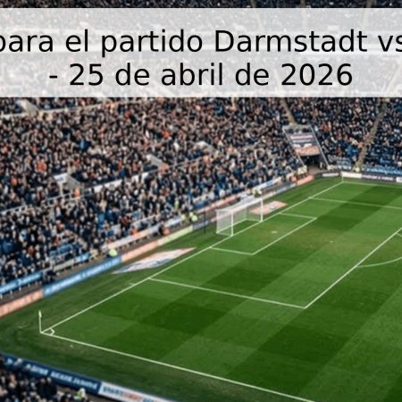 Pronóstico para el partido Darmstadt vs Elversberg – 25 de abril de 2026