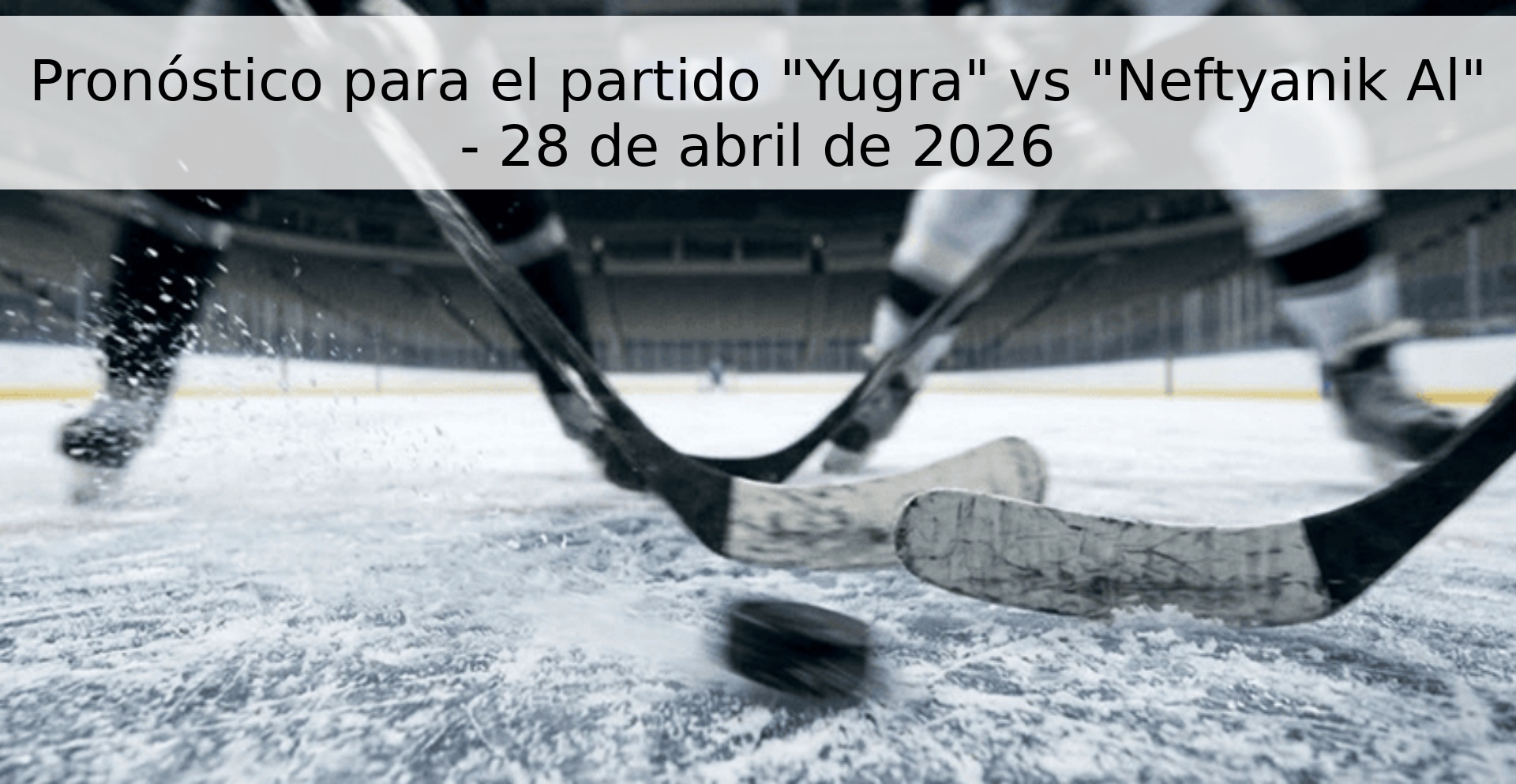 Pronóstico para el partido Pronóstico para el partido