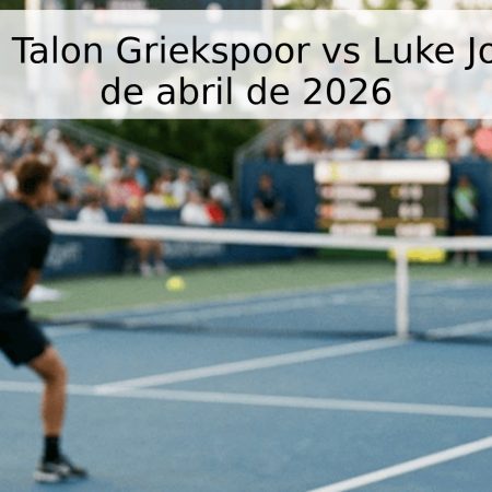 Pronóstico: Talon Griekspoor vs Luke Johnson – 29 de abril de 2026