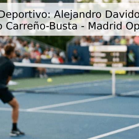 Pronóstico Deportivo: Alejandro Davidovich Fokina vs. Pablo Carreño-Busta – Madrid Open 2026