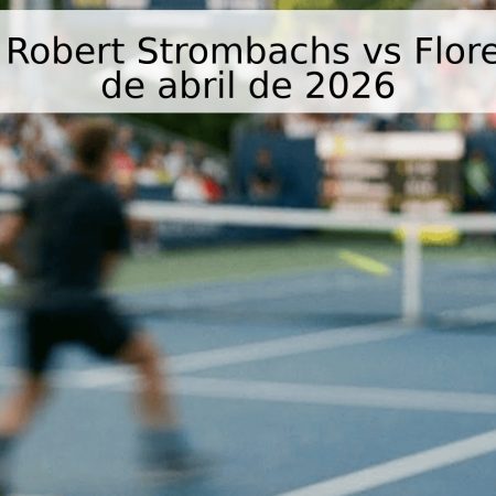 Pronóstico: Robert Strombachs vs Florent Bax – 28 de abril de 2026