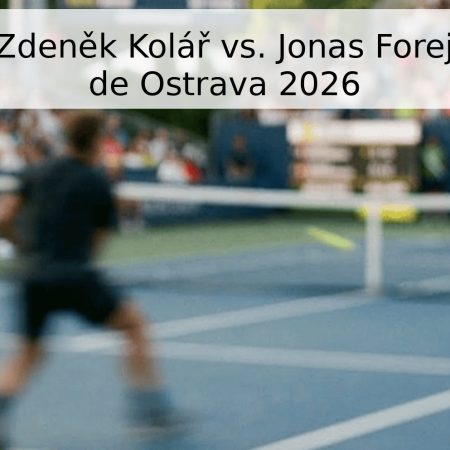 Pronóstico: Zdeněk Kolář vs. Jonas Forejtek – Torneo de Ostrava 2026