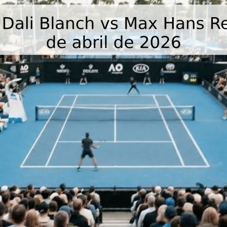 Pronóstico Dali Blanch vs Max Hans Rehberg – 25 de abril de 2026