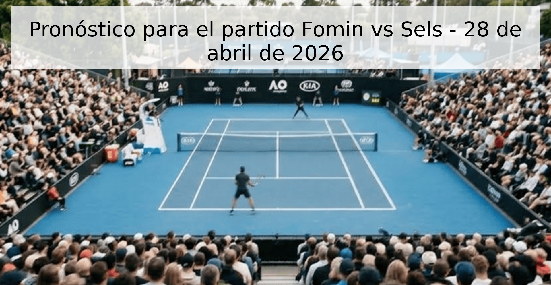 Pronóstico para el partido Fomin vs Sels - 28 de abril de 2026 Pronóstico para el partido Fomin vs Sels - 28 de abril de 2026