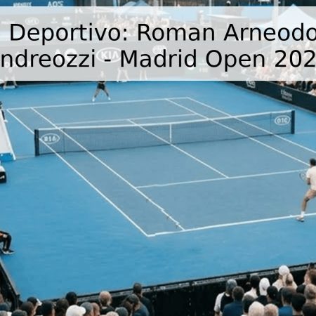 Pronóstico Deportivo: Roman Arneodo vs. Guido Andreozzi – Madrid Open 2026