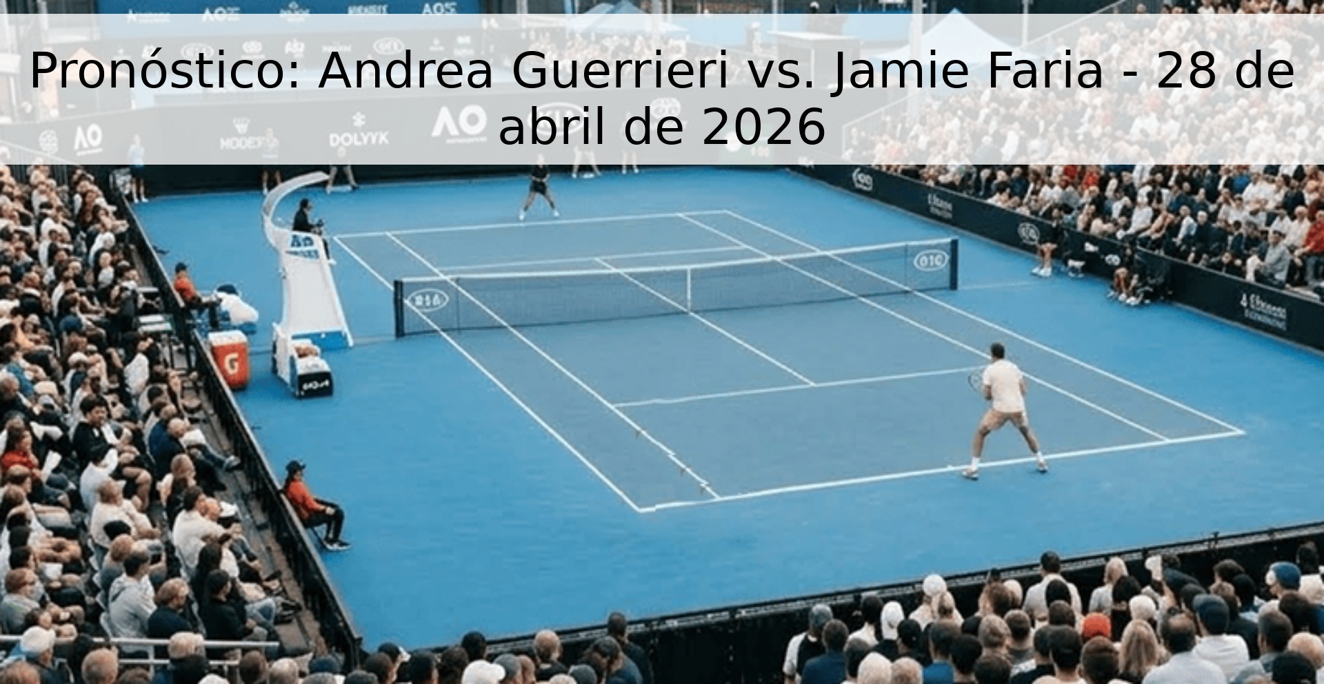 Pronóstico: Andrea Guerrieri vs. Jamie Faria - 28 de abril de 2026