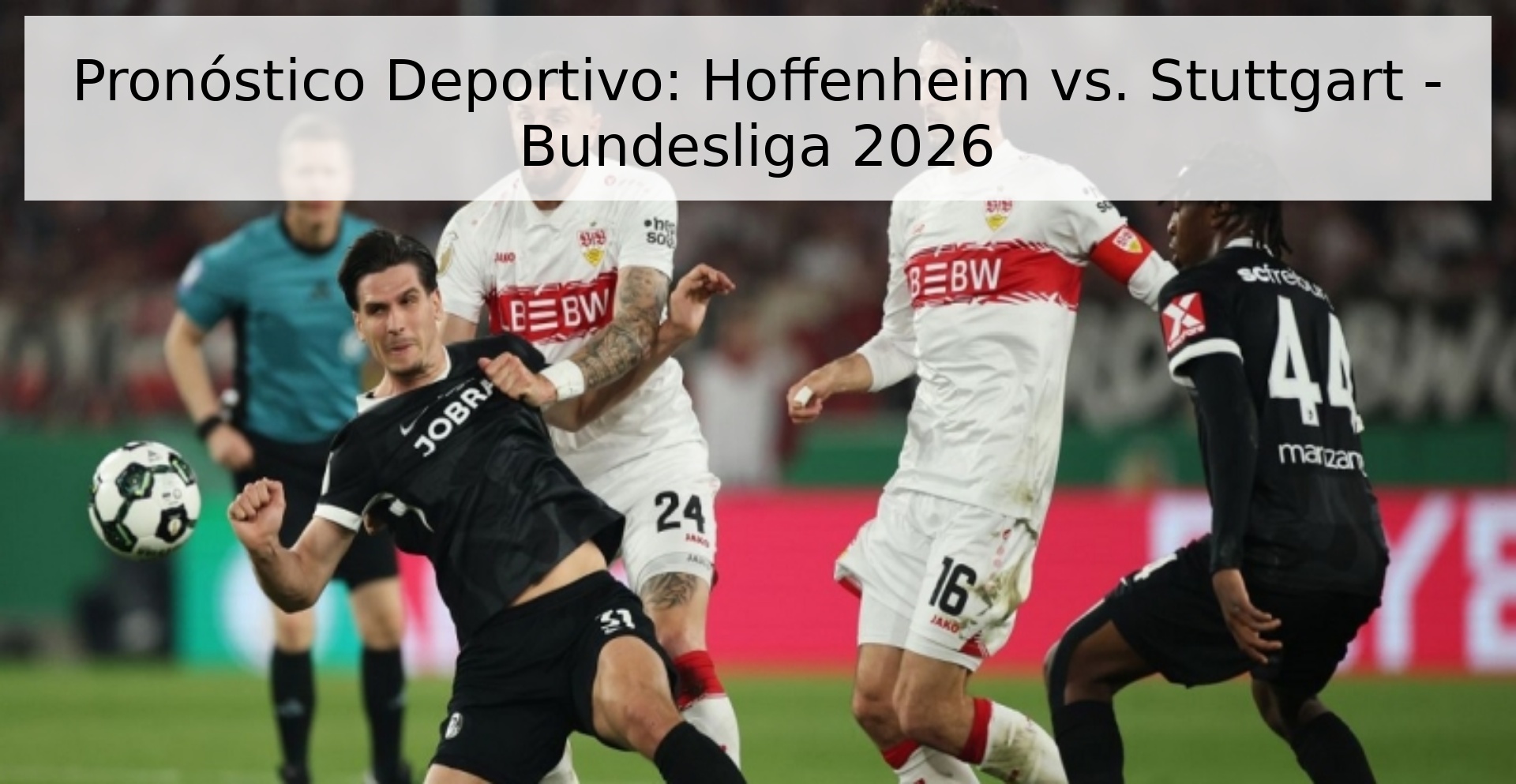 Pronóstico Deportivo: Hoffenheim vs. Stuttgart - Bundesliga 2026
