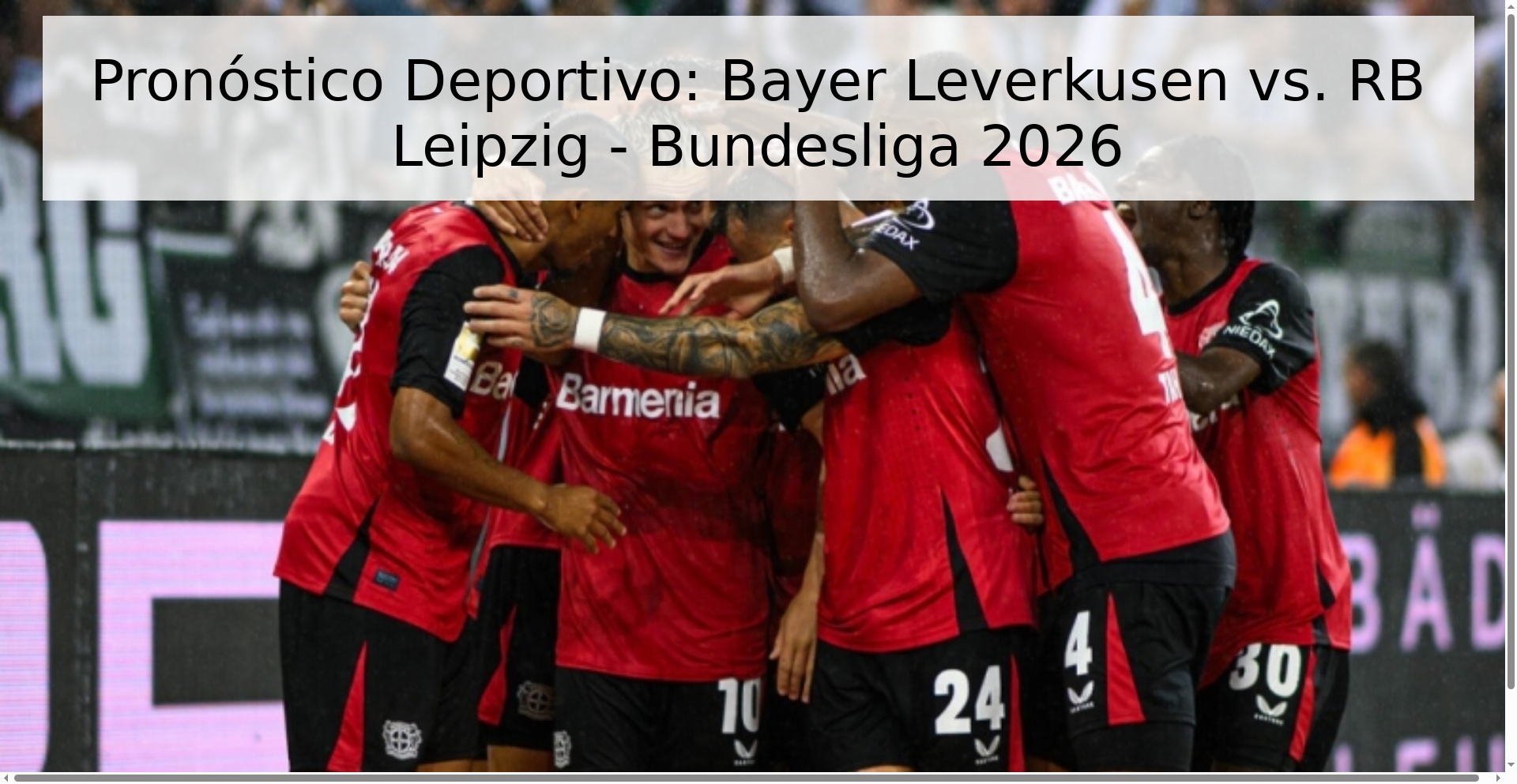 Pronóstico Deportivo: Bayer Leverkusen vs. RB Leipzig - Bundesliga 2026 Pronóstico Deportivo: Bayer Leverkusen vs. RB Leipzig - Bundesliga 2026