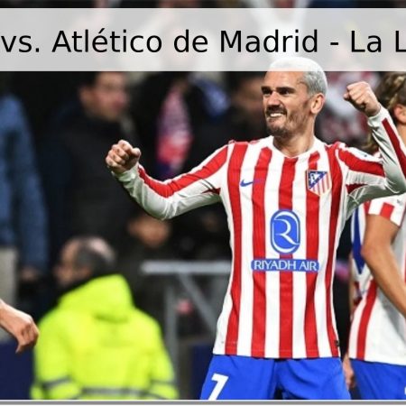 Valencia vs. Atlético de Madrid – La Liga 2026