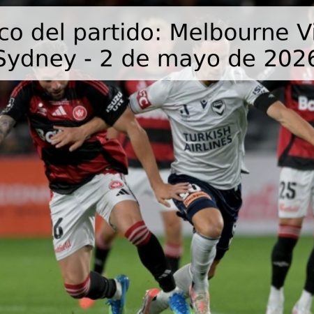 Pronóstico del partido: Melbourne Victory vs Sydney – 2 de mayo de 2026