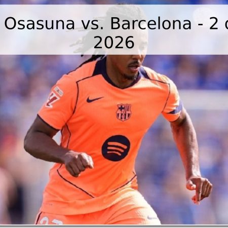 Pronóstico: Osasuna vs. Barcelona – 2 de Mayo de 2026
