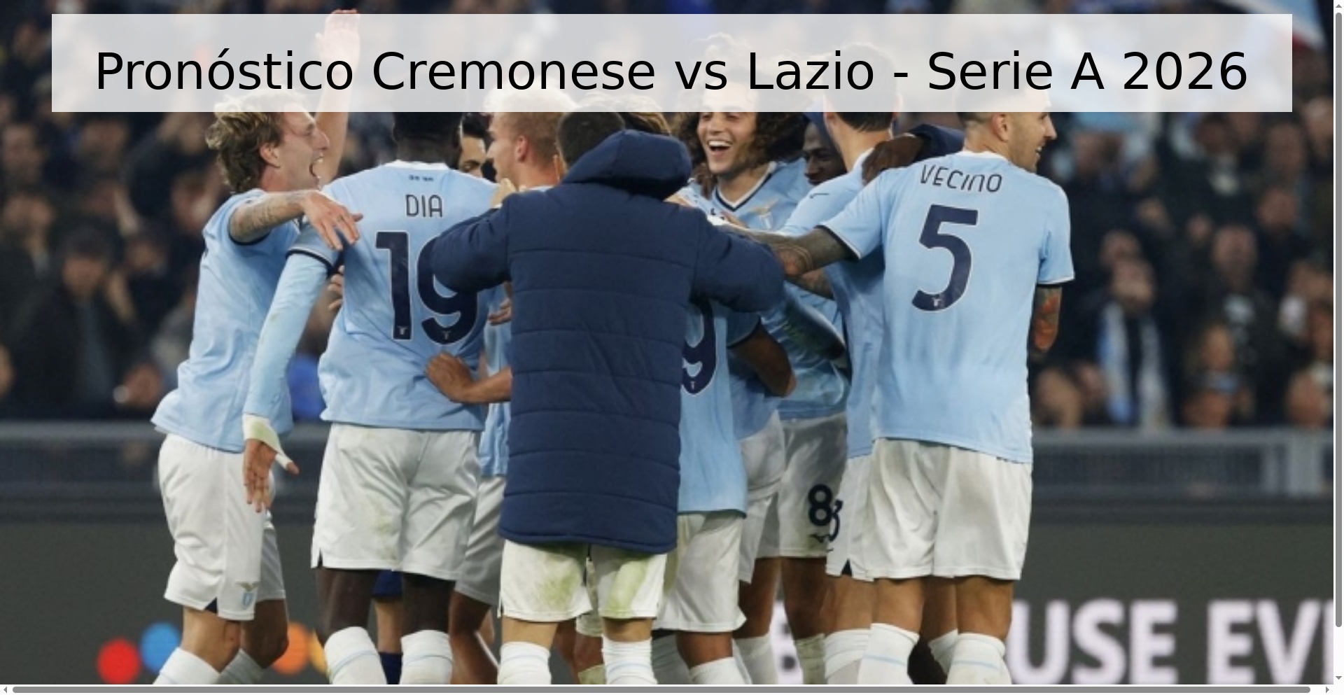 Pronóstico Cremonese vs Lazio - Serie A 2026
