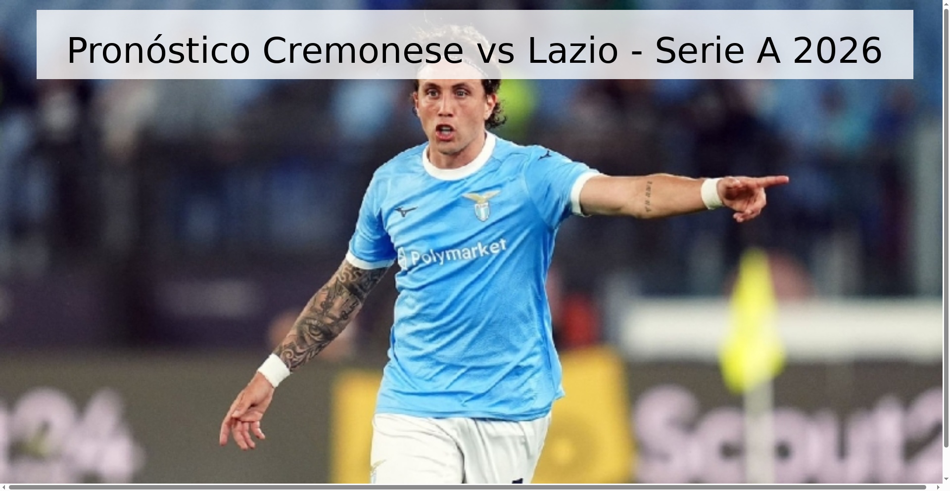 Pronóstico Cremonese vs Lazio - Serie A 2026 Pronóstico Cremonese vs Lazio - Serie A 2026