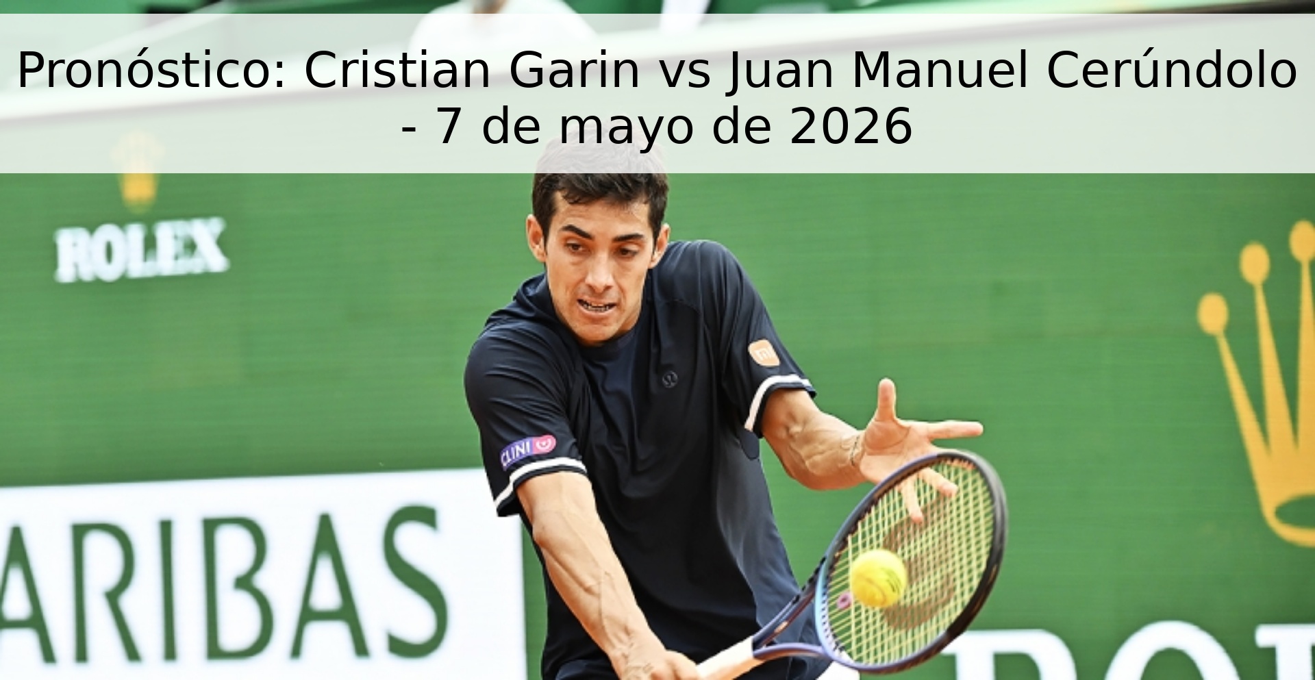 Pronóstico: Cristian Garin vs Juan Manuel Cerúndolo - 7 de mayo de 2026