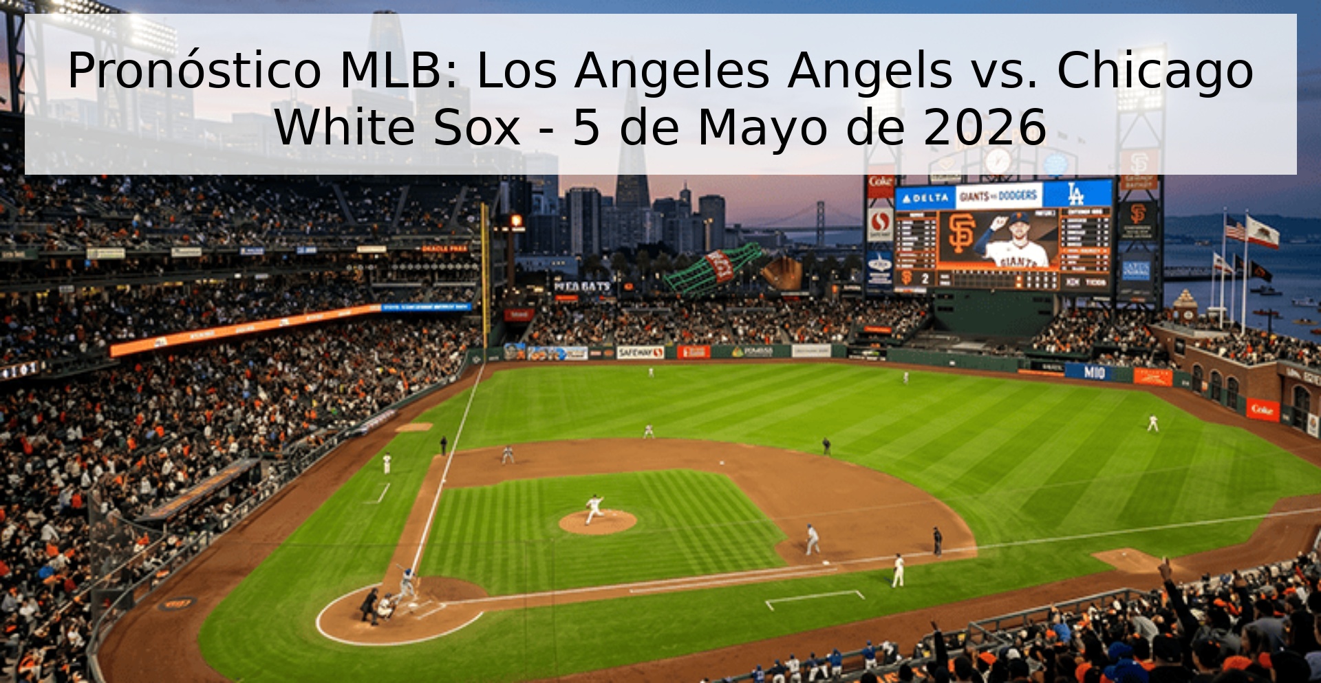 Pronóstico MLB: Los Angeles Angels vs. Chicago White Sox - 5 de Mayo de 2026