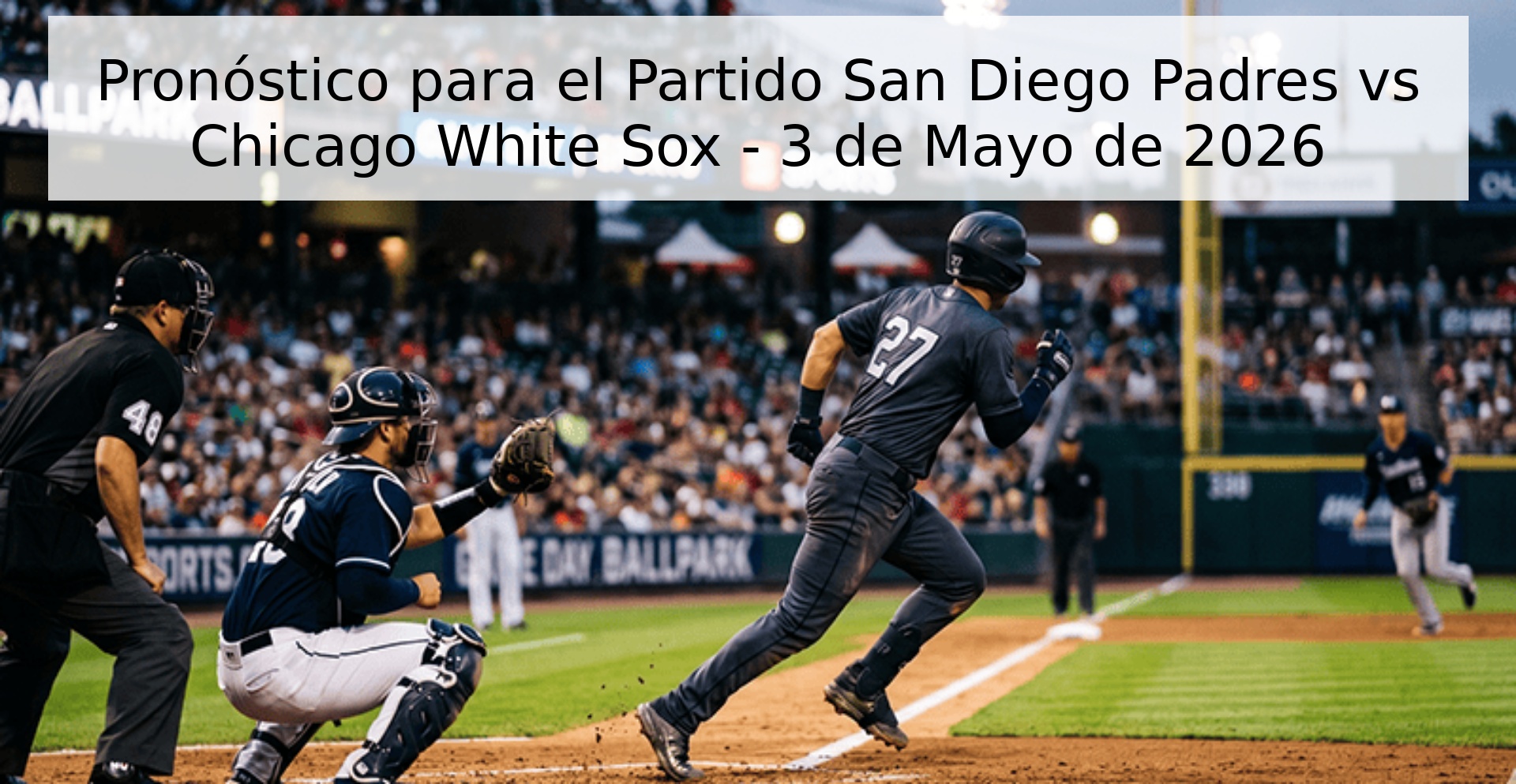 Pronóstico para el Partido San Diego Padres vs Chicago White Sox - 3 de Mayo de 2026