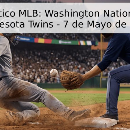 Pronóstico MLB: Washington Nationals vs. Minnesota Twins – 7 de Mayo de 2026