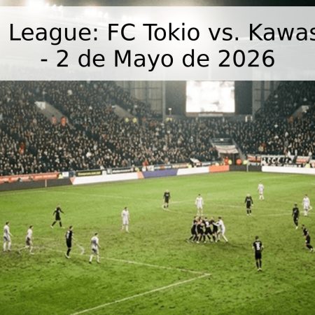 Pronóstico J. League: FC Tokio vs. Kawasaki Frontale – 2 de Mayo de 2026