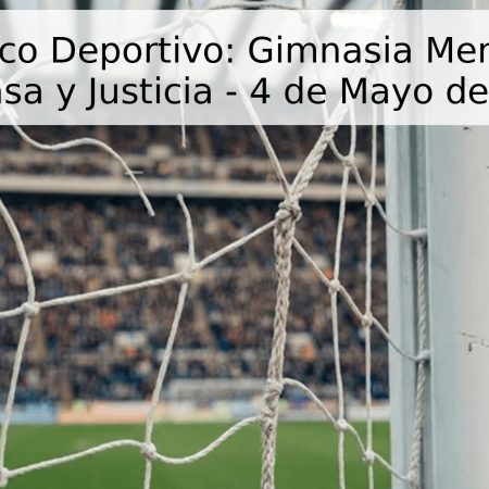 Pronóstico Deportivo: Gimnasia Mendoza vs Defensa y Justicia – 4 de Mayo de 2026