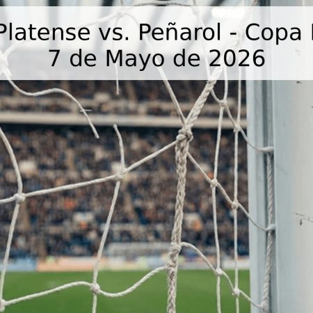Pronóstico: Platense vs. Peñarol – Copa Libertadores 7 de Mayo de 2026