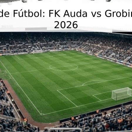 Pronóstico de Fútbol: FK Auda vs Grobiņa – Virsliga 2026