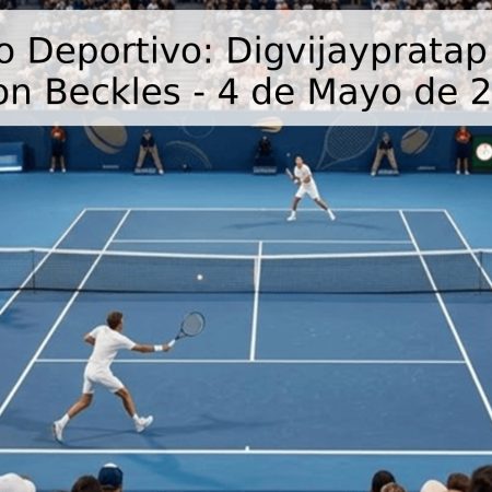 Pronóstico Deportivo: Digvijaypratap Singh vs. Dillon Beckles – 4 de Mayo de 2026