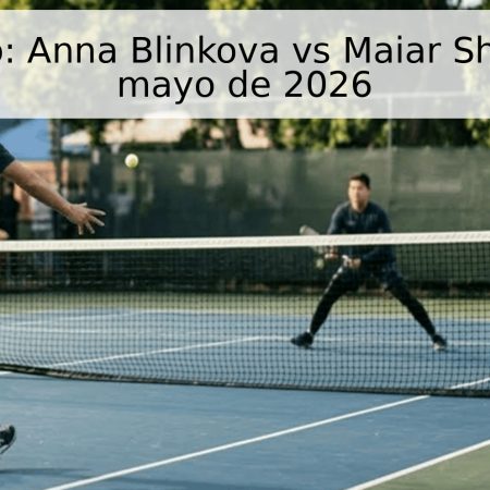 Pronóstico: Anna Blinkova vs Maiar Sherif – 4 de mayo de 2026