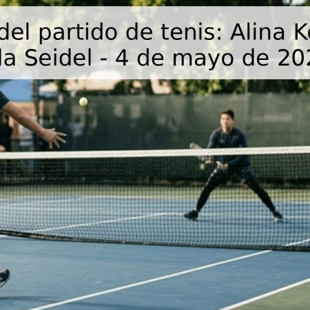 Pronóstico del partido de tenis: Alina Korneeva vs. Ella Seidel – 4 de mayo de 2026
