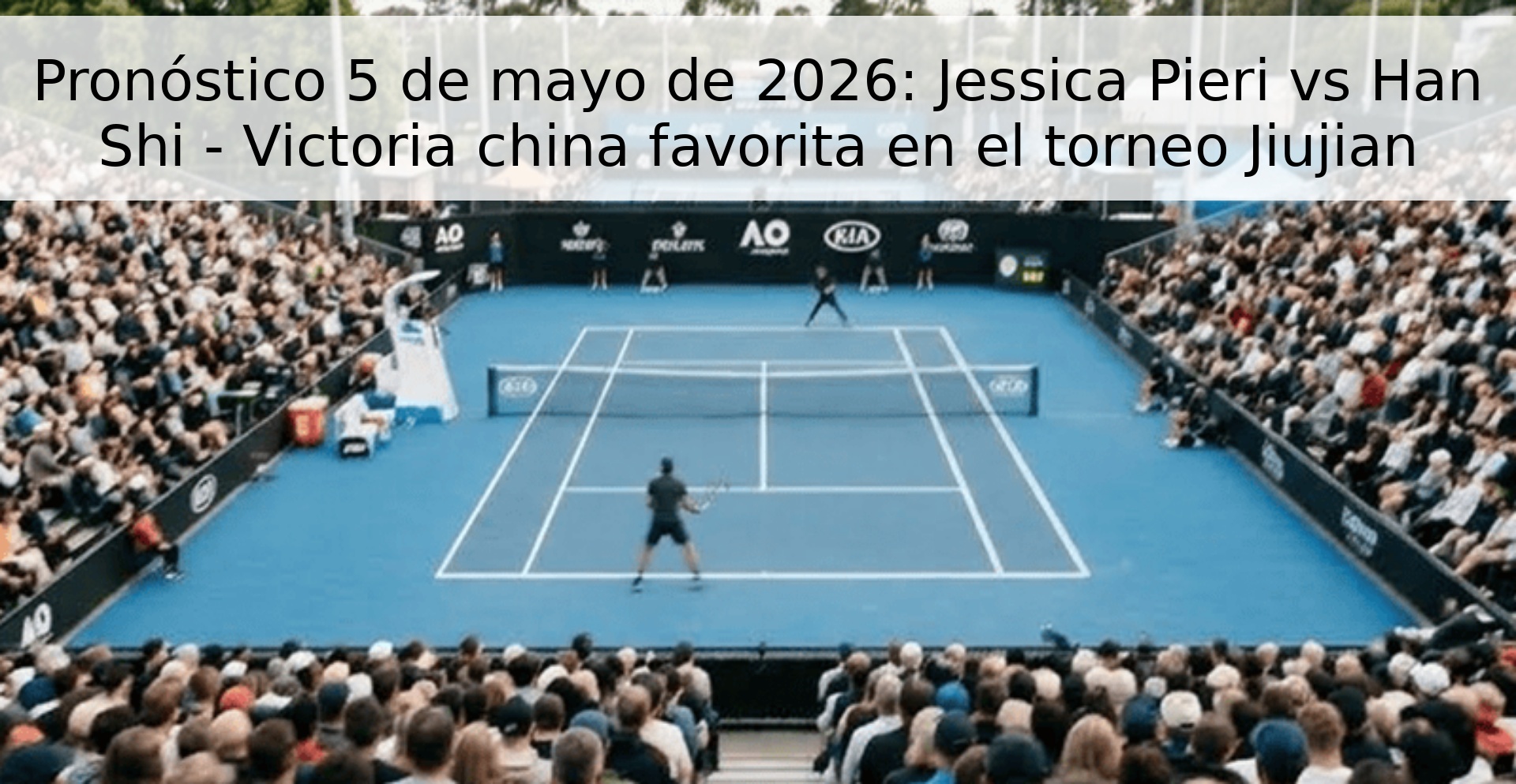 Pronóstico 5 de mayo de 2026: Jessica Pieri vs Han Shi - Victoria china favorita en el torneo Jiujian Pronóstico 5 de mayo de 2026: Jessica Pieri vs Han Shi - Victoria china favorita en el torneo Jiujian